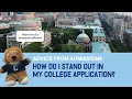 How do I stand out in my college application Columbia Undergraduate Admissions