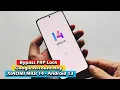 Download Lagu XIAOMI MIUI 14 - Android 13 Bypass Google Account (FRP) Lock Any Devices 2023