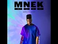 Wrote A Song About You - MNEK