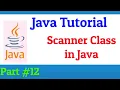 How To Use The Scanner Class To Take Input In Java - Java Tutorials