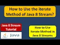 How to use iterate method of Java 8 Stream Java 8 streams tutorial Streams in Java 8