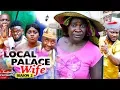 Download LOCAL PALACE WIFE SEASON 2 - Mercy Johnson | New Movie | 2019 Latest Nigerian Nollywood Movie mp4 3gp mp3 videos - waplic
