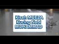 Download Lagu Kisah Muezza Kucing Rasulullah | Mueza Kucing Rasulullah