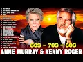 Lagu Best Of Anne Murray \u0026 Kenny Rogers 🎵 f I Ever Fall In Love Again 💖 Country Sounds of 80s 90s
