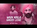 Download Lagu Main Nikla Gaddi Leke (Remix) (Club  mix)  DJ Yash (Bdz)  | Gaddar | Sunny Deol | Film - Gadar