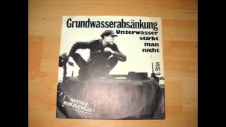 Download Grundwasserabsänkung - Unterwasser Stirbt Man Nicht [Full Album] MP3