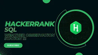 Hackerrank SQL Solution Weather observation station 12 Not Start or end with Vowel Ep17