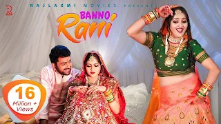 banno rani kavita joshi uttar kumar new song rajlaxmi music haryanvi song
