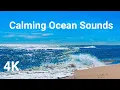 4K Blue Calm Tranquil Wave Ocean Sounds Relaxing ASMR For Stress Reduction and Relaxation