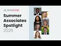 The Blank Rome Summer Associate Experience 2026