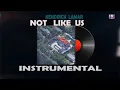 Download Lagu Kendrick Lamar - Not Like Us INSTRUMENTAL OFFICIAL (prod. DJ Mustard) *Drake Diss*