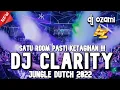 Download Lagu SATU ROOM PASTI KETAGIHAN !!! DJ CLARITY X NEW LIGHT NEW JUNGLE DUTCH 2022 FULL BASS
