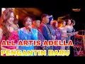 Lagu PENGANTIN BARU ALL ARTIS OM ADELLA LIVE JOMBOK KESAMBEN JOMBANG