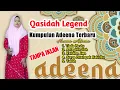Download Lagu Kumpulan Qasidah Hamna Adeena Terbaru | All Artis Adeena | Bikin Sejuk Di Hati | Full Tanpa Iklan