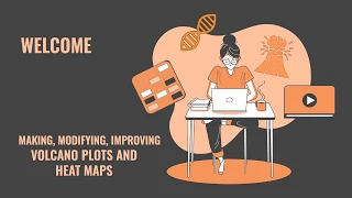 How to Make Modify and Improve Vocalno Plot and Heatmap