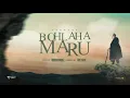 BOHLAHA MARU-_SANNERE_-PHA BALIMO 2