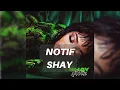 Download Lagu Shay - Notif (English Translation and Lyrics)