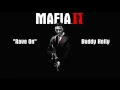 Mafia 2: Rave On - Buddy Holly