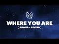 Download Lagu 'Where You Are'  *Vocals only [Slowed + Reverb] (Nasheed background) Soundtrack #HalalBeats