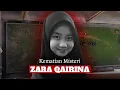 Download Lagu Apa Sebenarnya Berlaku Kepada Zara Qairina?