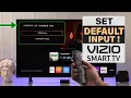 How To Set Vizio Smart TV to Default Input