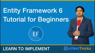 Learn Entity Framework 6 Entity Framework 6 Tutorial