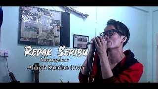 Redak Seribu - Masterpiece (Aldrich Kamijan Cover)