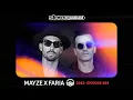 Download Lagu MAYZE X FARIA | Stereo Productions Podcast 484