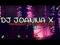Download Lagu DJ JOANNA X PAMBASILET MELODY ELITE CEES VIRAL TIKTOK 2024 YANG KALIAN CARI !!! 🎧