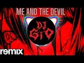 Lagu Me And The Devil - Soap\u0026Skin - (Gio25 Remix) - (Trap Remix)