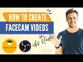 How to Create Facecam s with Streamlabs 2026