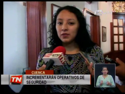 Incrementan operativos de seguridad