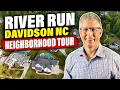 River Run Davidson NC Neighborhood Tour Amenities Membership Costs Homes