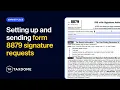 TaxDome Marketplace - Setting Up and Sending Form 8879 Signature Requests