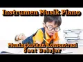 Download Lagu Instrumen Musik Piano | Meningkatkan Konsentrasi Saat Belajar