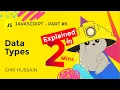 JSC Data Types explained Str Boolean etc Vanilla JavaScript Tutorial Complete Crash Course 2022