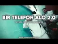 BİR TELEFON ALO 2.0 - OZİVRD x OFY x ERA7CAPONE x UZİ (mixed by. sarukareal & hokkabazreal)