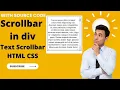 Scrollbar in div html CSS with Source Code