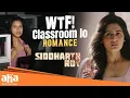 Download Lagu Classroom lo Romance  Siddharth Roy Movie Best Scenes  Deepak Saroj  Tanvi Negi  Aha   aha vide