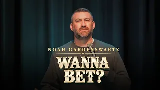 Noah Gardenswartz | Wanna Bet? | Full Comedy Special
