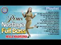Download Lagu Nella Kharisma Full Album Remix Nostalgia