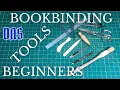 Tools for the Beginner Bookbinder Adventures in Bookbinding