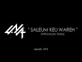 Download Lagu LNA HIPHOP - SALEUM KEU WAREH (Official Lyric Video)