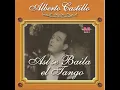 Muñeca brava - Alberto Castillo