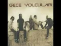 Unut Beni - Gece Yolcuları
