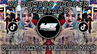 dj romlos propun thailand x melody morena viral tiktok terbaru 2025 yordan remix scr 