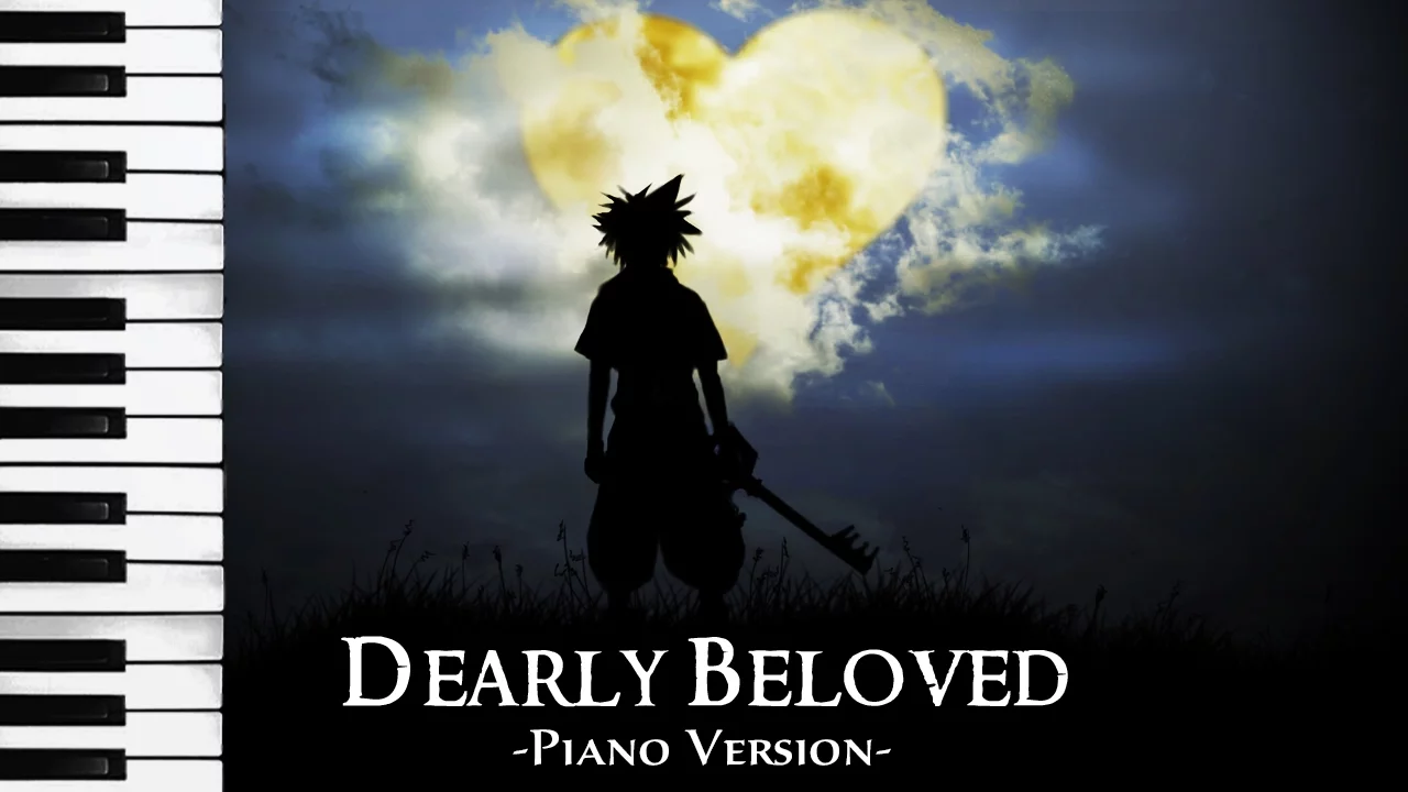 Kingdom Hearts - Dearly Beloved (Piano Cover)