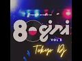 Download Lagu Tokyo Dj  80giri Vol. 8