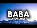 BABA – HOTKID ft. ZLATAN | Lyrqo Lyrics