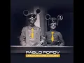 Lagu Pablo Popov #2 : Disko Popov \u0026 Pablo Escogrif collab mix